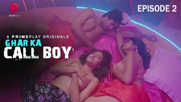 Ghar Ka Call Boy – S01E02 – 2024 – Hot Hindi xxx Web Series – PrimePlay
