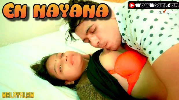 En Nayana 2024 Malayalam NavaRasa Porn Web Series Ep 1