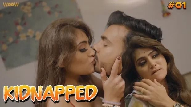 Kidnapped 2024 Hindi Woow Porn Web Series Ep 1